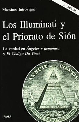 LOS ILLUMINATI Y EL PRIORATO DE SIÓN