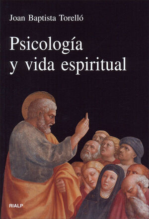 PSICOLOGÍA Y VIDA ESPIRITUAL