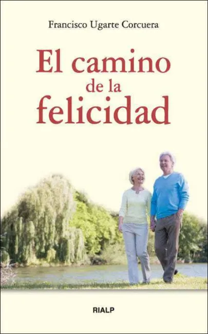 El Camino de la Felicidad