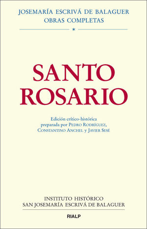SANTO ROSARIO. ED. CRITICO HISTORICA