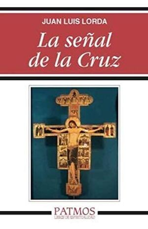 LA SEÑAL DE LA CRUZ