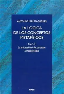 La Lógica de los Conceptos Metafísicos. Ii. La Articulación de los Conceptos Ext