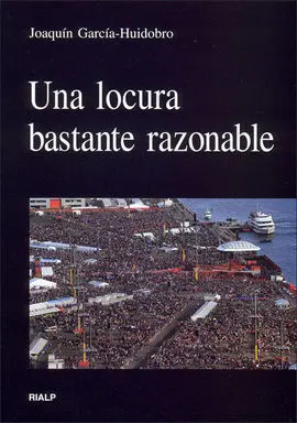 Una Locura Bastante Razonable