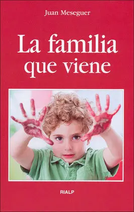 La Familia que Viene