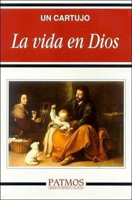 LA VIDA EN DIOS
