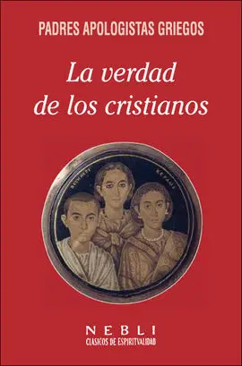 La Verdad de los Cristianos