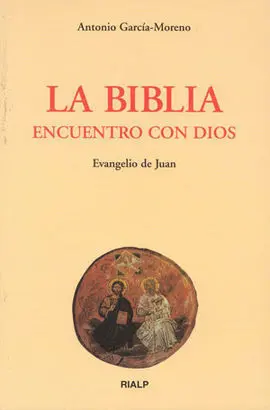 La Biblia, Encuentro con Dios