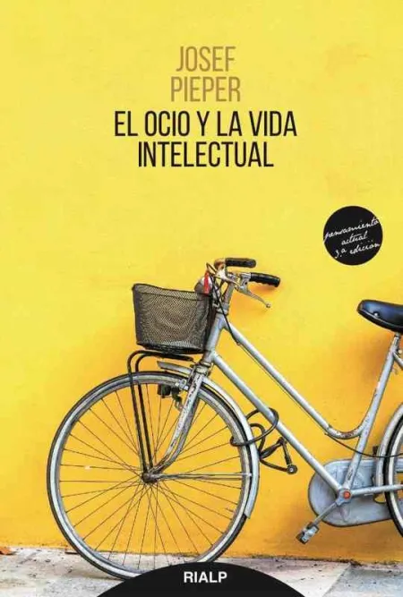 El Ocio y la Vida Intelectual