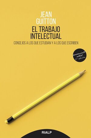 EL TRABAJO INTELECTUAL