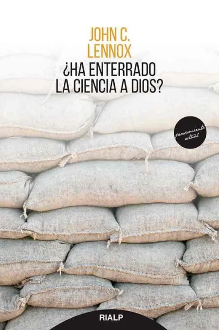 ¿Ha Enterrado la Ciencia a Dios?