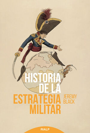 HISTORIA DE LA ESTRATEGIA MILITAR