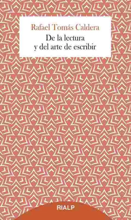 De la Lectura y del Arte de Escribir