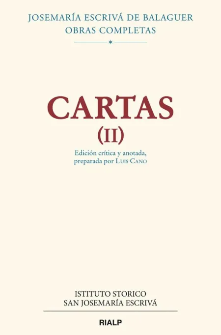 Cartas Ii (Edición Crítico-Histórica)