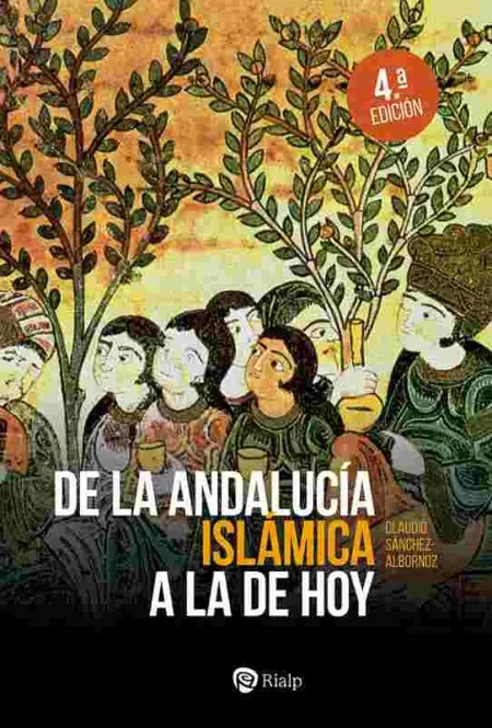 De la Andalucía Islámica a la de Hoy