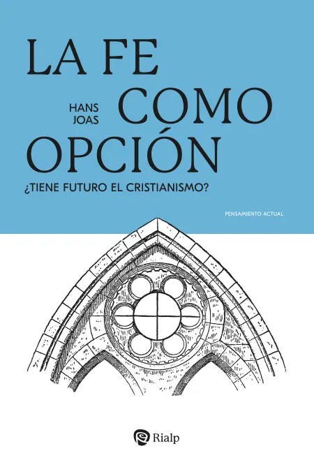 La Fe Como Opción