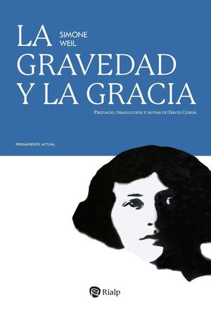 LA GRAVEDAD Y LA GRACIA