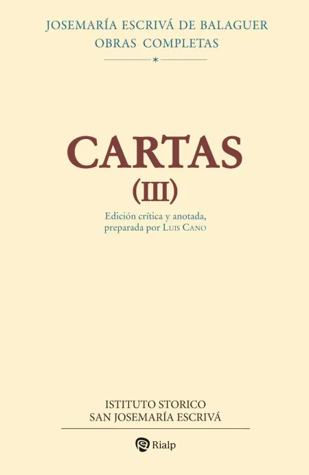 Cartas Iii (Edición Crítico-Histórica)