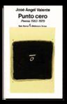 PUNTO CERO. POESÍA 1953-1979