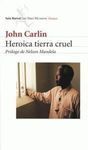 HEROICA TIERRA CRUEL