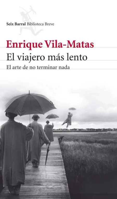 El Viajero Más Lento