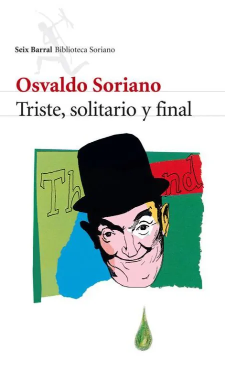 Triste, Solitario y Final