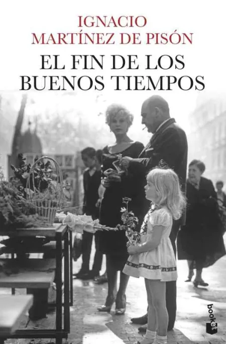 El Fin de los Buenos Tiempos