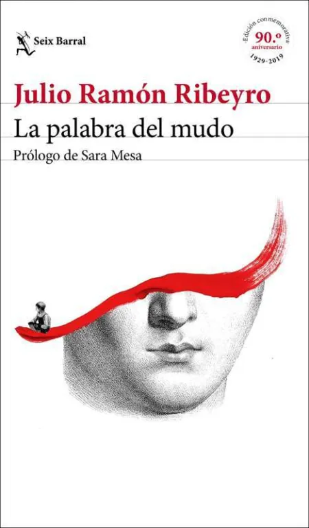 La Palabra del Mudo (Ed. Conmemorativa)