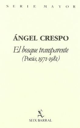 EL BOSQUE TRANSPARENTE