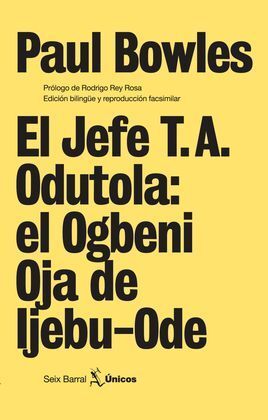 EL JEFE T.A. ODUTOLA: EL OGBENI OJA DE IJEBU-ODE