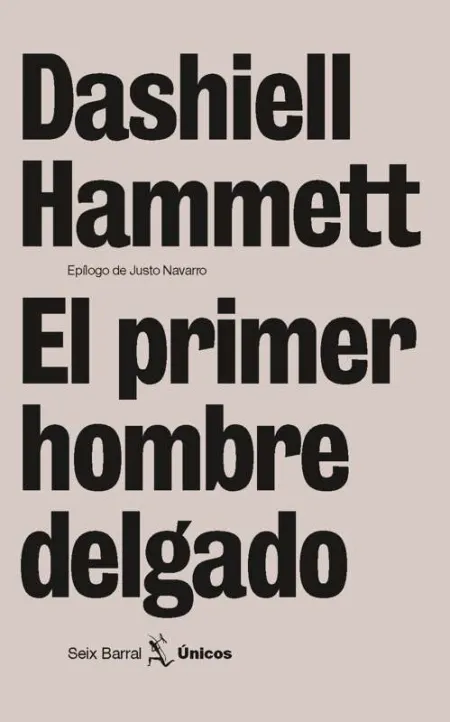 El Primer Hombre Delgado