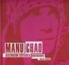 Manu Chao: Destinación Esperanza