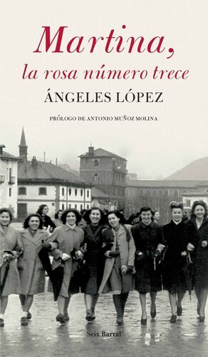 MARTINA, LA ROSA NUMERO TRECE