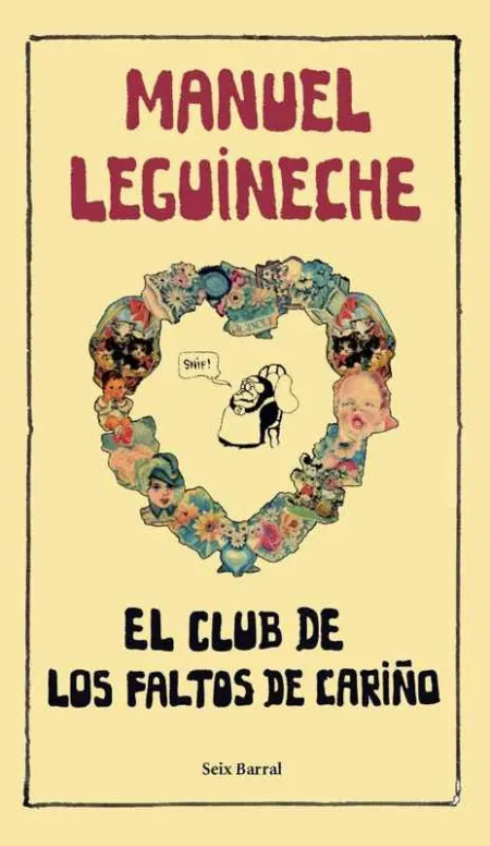 El Club de los Faltos de Cariño