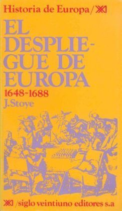 HISTORIA DE EUROPA 1648-1688 DESPLIEGUE DE EUROPA