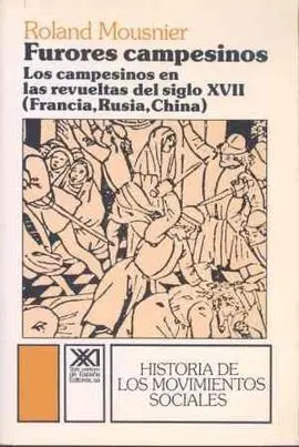 Furores Campesinos : los Campesinos en las Revueltas del S. Xvii