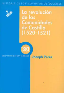 La Revolución de las Comunidades de Castilla (1520-1521)