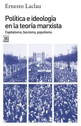 Política e Ideología en la Teoría Marxista