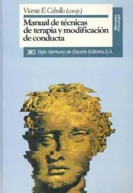 Manual de Técnicas de Terapia y Modificación de Conducta