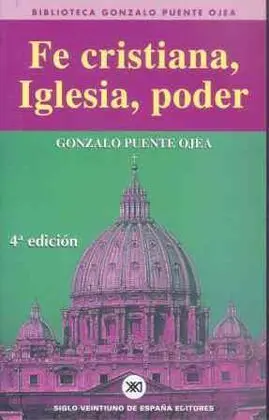 Fe Cristiana, Iglesia, Poder