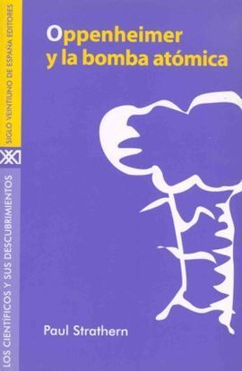 OPPENHEIMER Y LA BOMBA ATÓMICA
