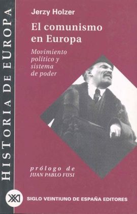 Hª DE EUROPA. EL COMUNISMO EN EUROPA
