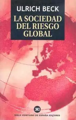 La Sociedad del Riesgo Global