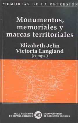 MONUMENTOS, MEMORIALES Y MARCAS TERRITORIALES