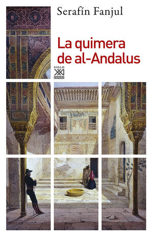 LA QUIMERA DE AL-ANDALUS