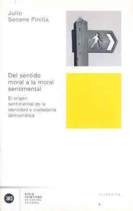 Del Sentido Moral a la Moral Sentimental