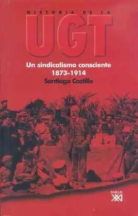 Historia de la Ugt, Vol. i