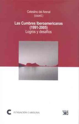 LAS CUMBRES IBEROAMERICANAS (1991-2005)