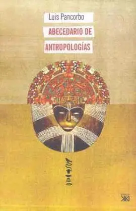 Abecedario de Antropologías