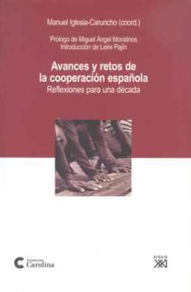 AVANCES Y RETOS DE LA COOPERACIÓN ESPAÑOLA
