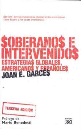 SOBERANOS E INTERVENIDOS - ESTRATEGIAS GLOBALES,AMERICANOS..